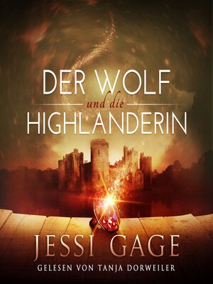 cover image of Der Wolf und die Highlanderin